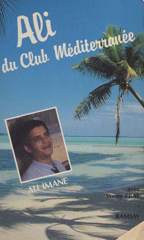 Couverture ebook de Ali, du club Méditerranée, de Ali Imane
