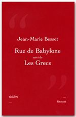 Couverture ebook de Rue de Bablyone suivi de Les Grecs, de Jean-Marie Besset