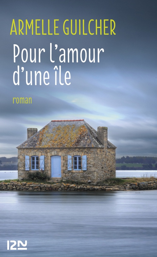 Couverture ebook de Pour l'amour d'une île, de Armelle Guilcher