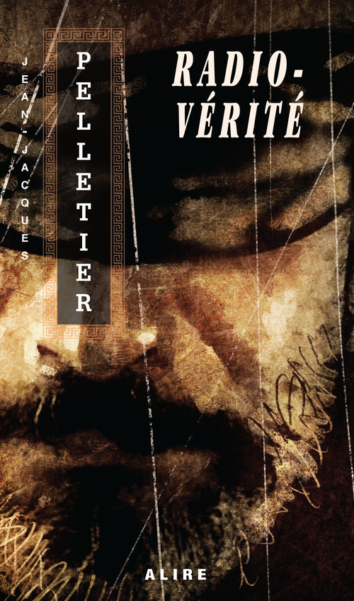 Couverture ebook de Radio-Vérité, de Jean-Jacques Pelletier