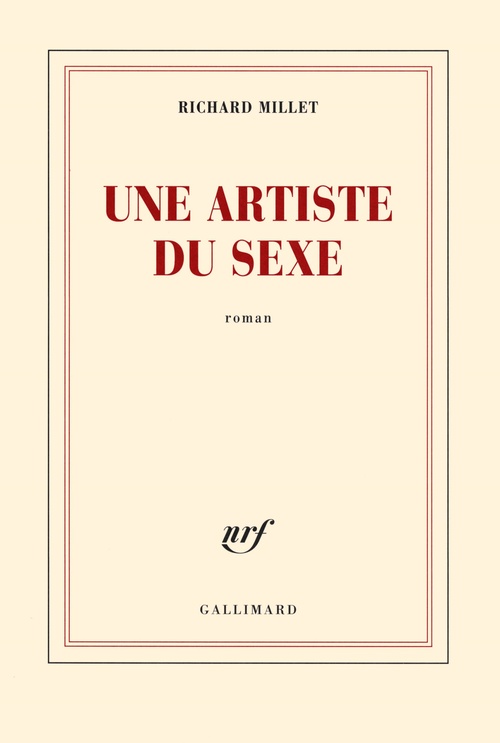 Couverture ebook de Une artiste du sexe, de Richard Millet