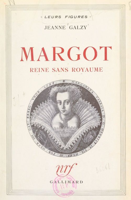 ebook cover of Margot, reine sans royaume, by Jeanne Galzy