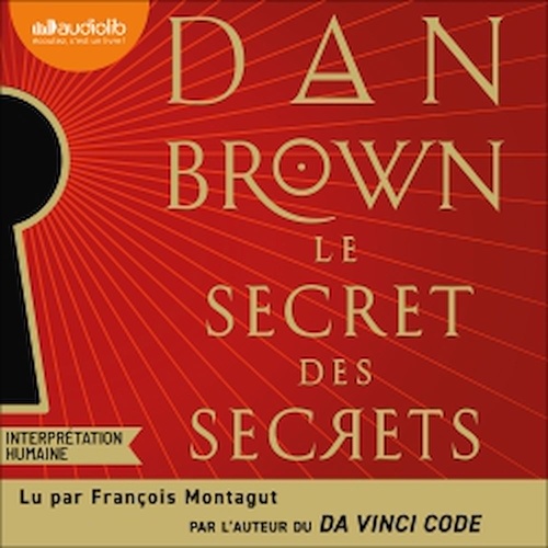 audiobook cover of Le Secret des secrets, by Dan Brown
