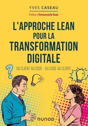 ebook cover of L'approche Lean pour la transformation digitale, by Yves Caseau
