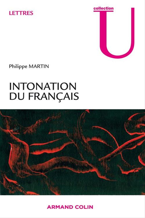 Couverture ebook de Intonation du français, de Philippe Martin