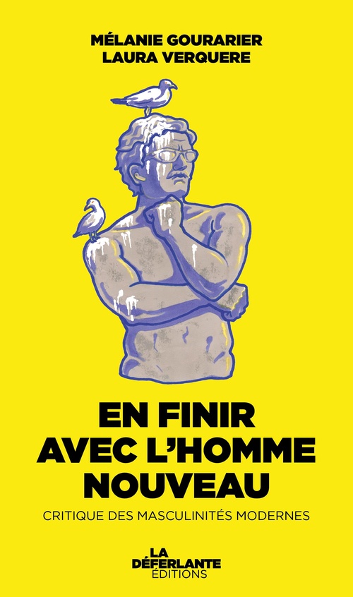 ebook cover of En finir avec l'homme nouveau, by Mélanie Gourarier, Laura Verquère