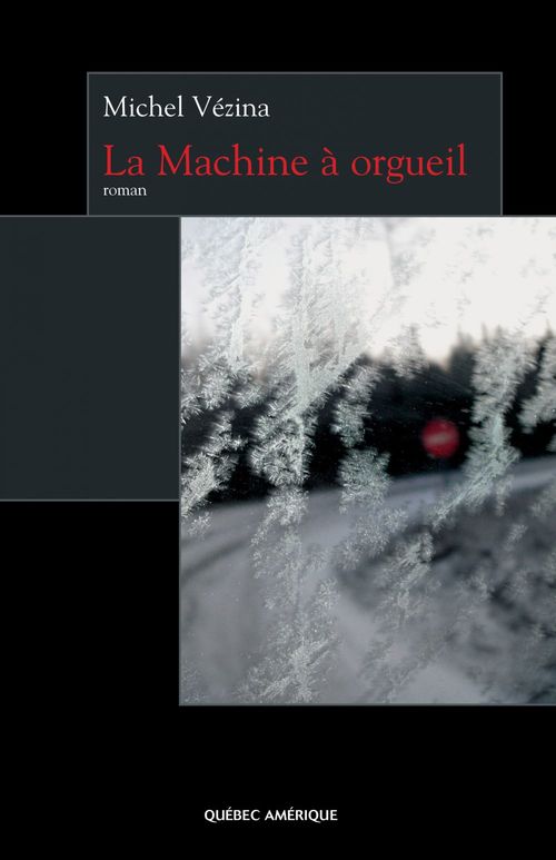 ebook cover of La Machine à orgueil, by Michel Vézina