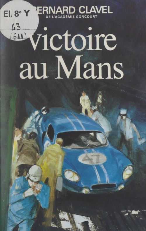 ebook cover of Victoire au Mans, by Bernard Clavel