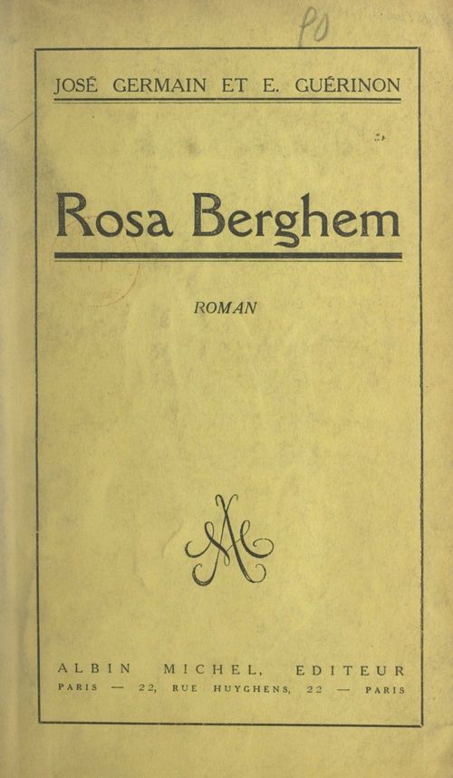 Couverture ebook de Rosa Berghem, de Emile Guerinon, Jose Germain