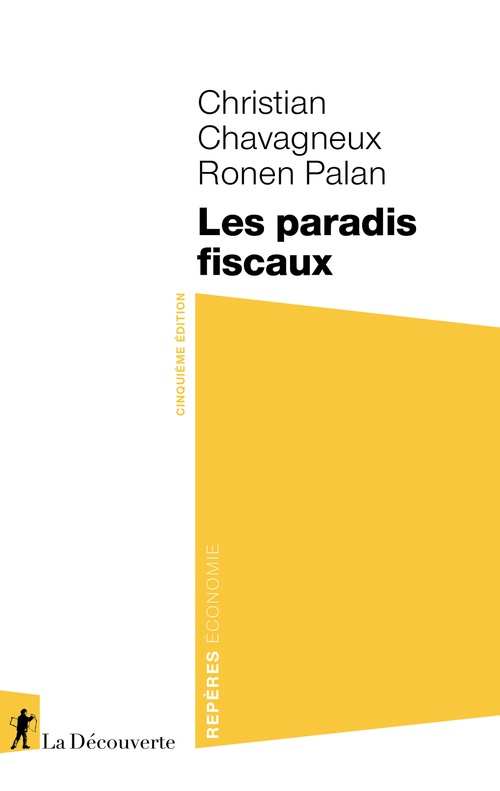 Couverture ebook de Les paradis fiscaux, de Christian Chavagneux, Ronen Palan