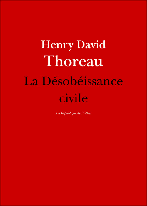 ebook cover of La Désobéissance civile, by Henry David Thoreau
