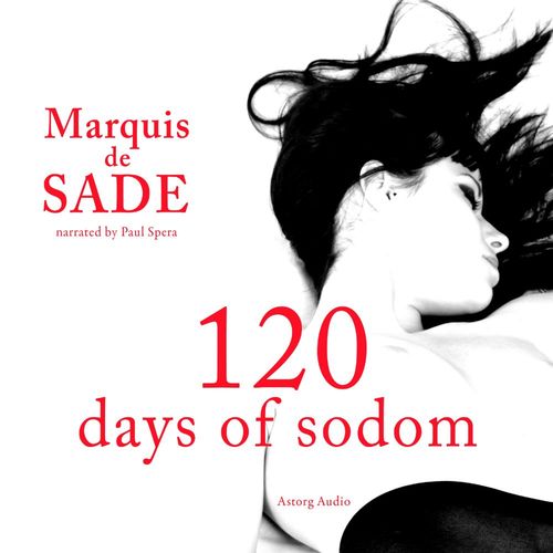 Couverture audiobook de 120 Days of Sodom, de Marquis de Sade