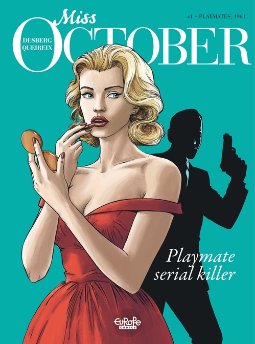 Couverture ebook de Miss October - Volume 1 - Playmates, 1961, de Stephen Desberg