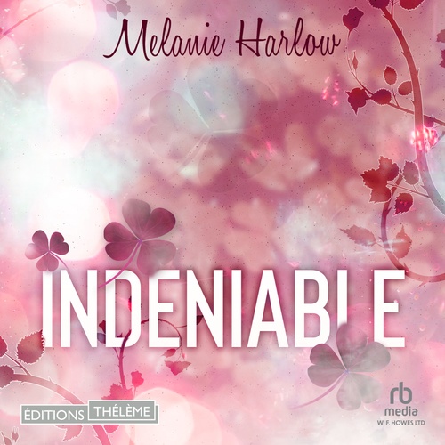Couverture audiobook de Indeniable, de Melanie Harlow