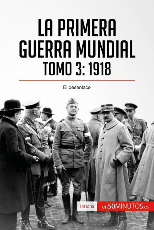 ebook cover of La Primera Guerra Mundial. Tomo 3, by 50minutos