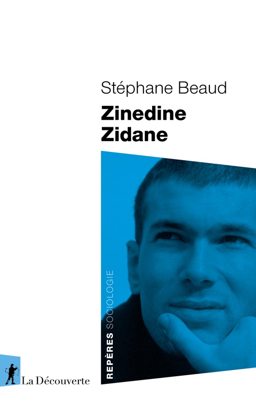 ebook cover of Zinedine Zidane, by Stéphane Beaud