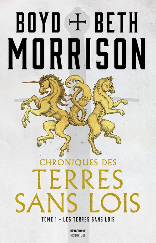 ebook cover of Chroniques des terres sans lois, T1 : Les Terres sans lois, by Beth Morrison, Boyd Morrison, Pascal Loubet