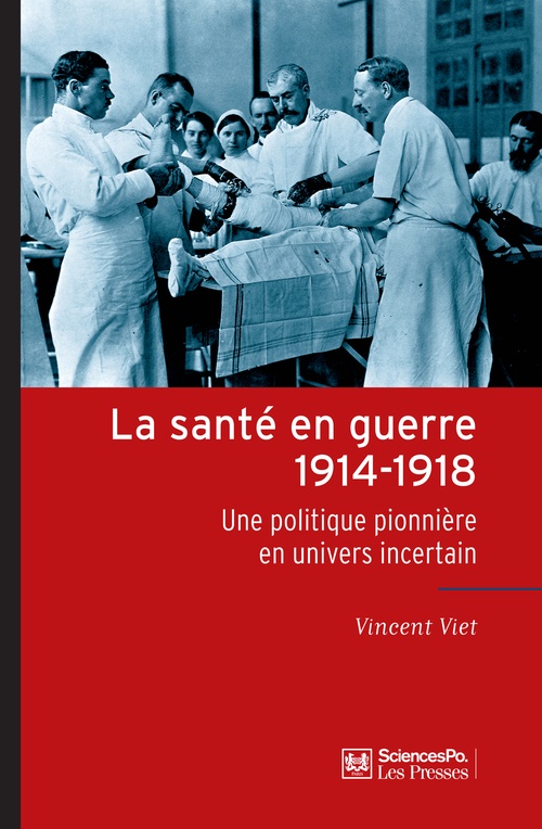 ebook cover of La santé en guerre, 1914-1918, by Vincent Viet