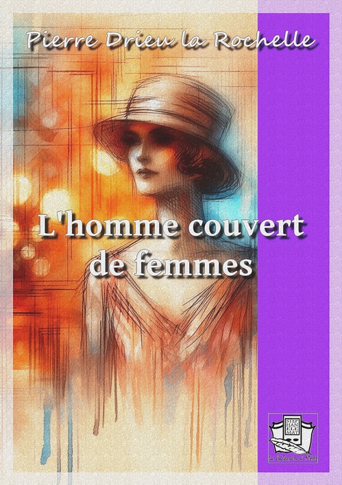 ebook cover of L'homme couvert de femmes, by Pierre Drieu La Rochelle
