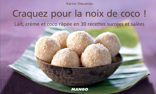 Couverture ebook de Craquez pour la noix de coco !, de Karine Descamps
