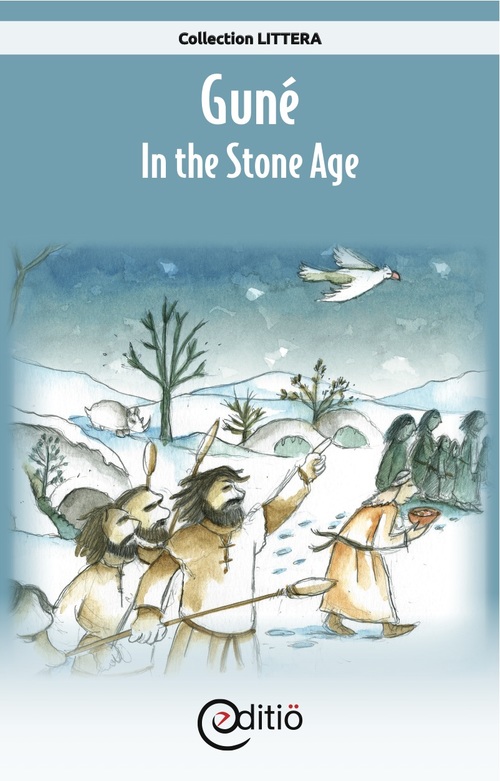 Couverture ebook de Guné - In the Stone Age, de Annick Loupias