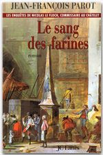 Couverture ebook de Le sang des farines : N°6, de Jean-François Parot