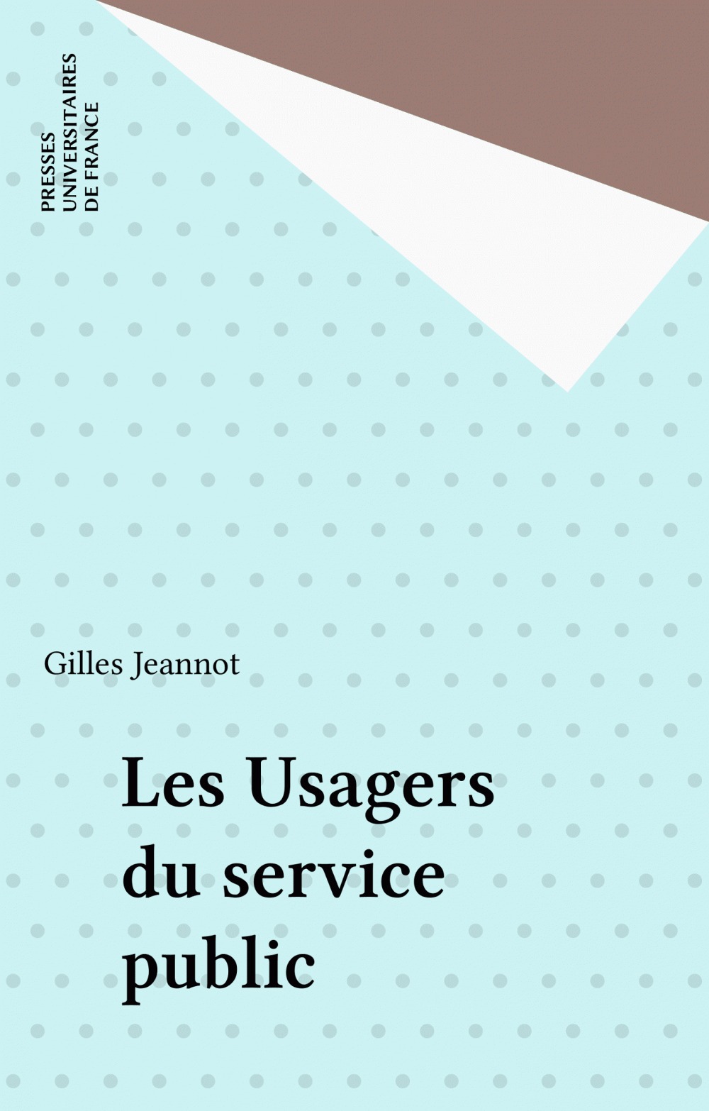 Couverture ebook de Les Usagers du service public, de Gilles Jeannot