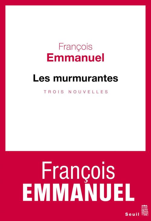 Couverture ebook de Les Murmurantes, de François Emmanuel