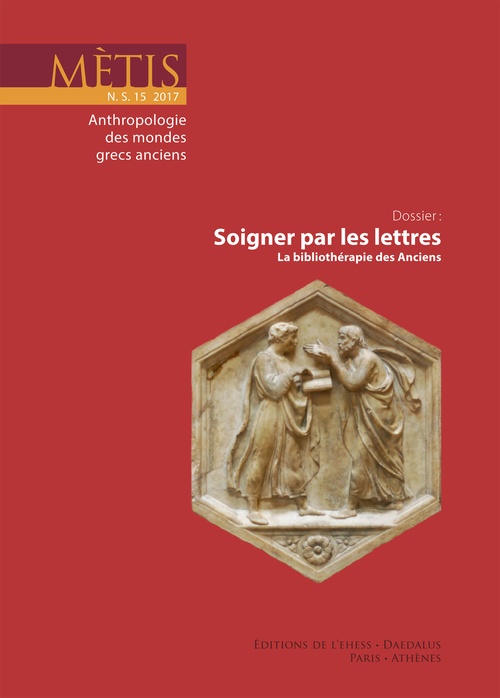 ebook cover of Dossier : Soigner par les lettres, by Revue Metis