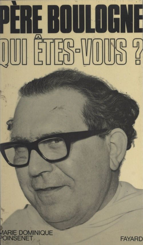 ebook cover of Père Boulogne, qui êtes-vous ?, by Marie-dominique Ponsenet