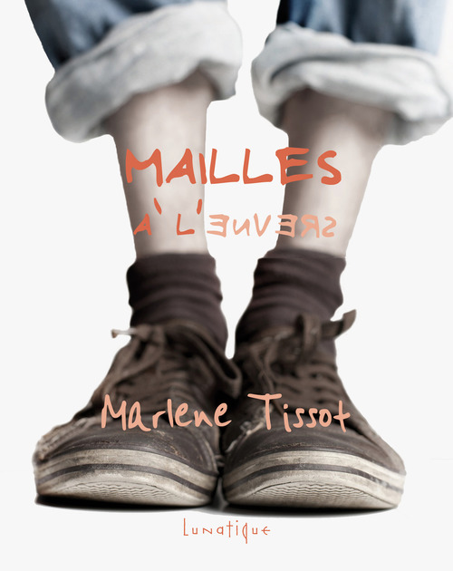 Couverture ebook de Mailles à l'envers, de Marlène Tissot