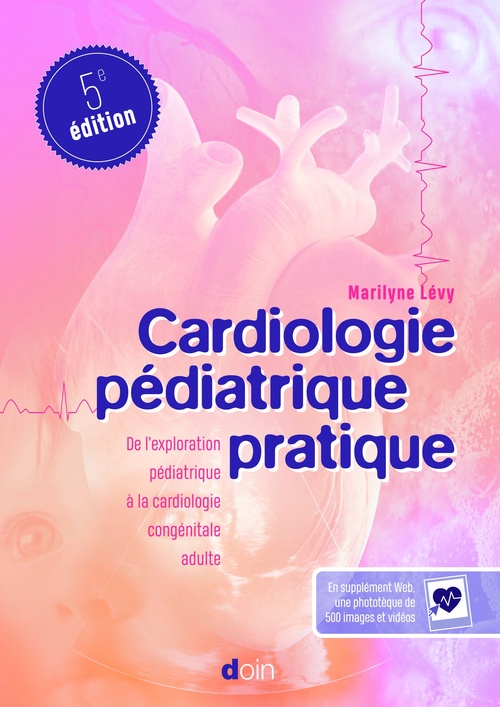 ebook cover of Cardiologie pédiatrique pratique (5e édition), by Maryline Levy