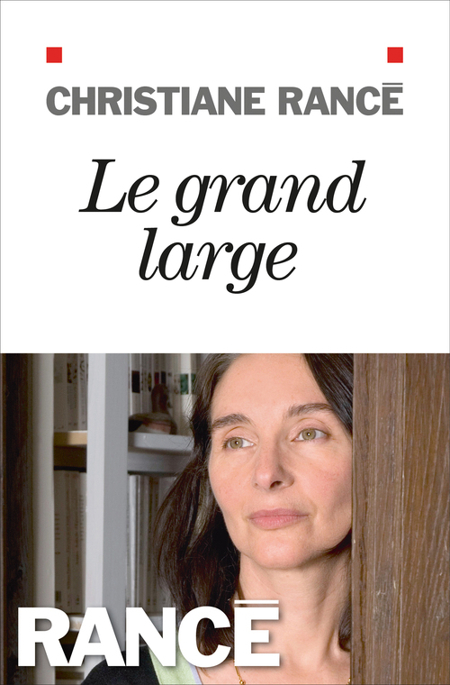 ebook cover of Le Grand Large, by Christiane Rancé