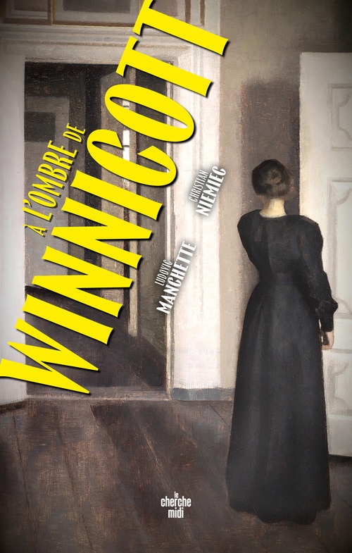 Couverture ebook de A l'ombre de Winnicott, de Christian Niemiec, Ludovic Manchette