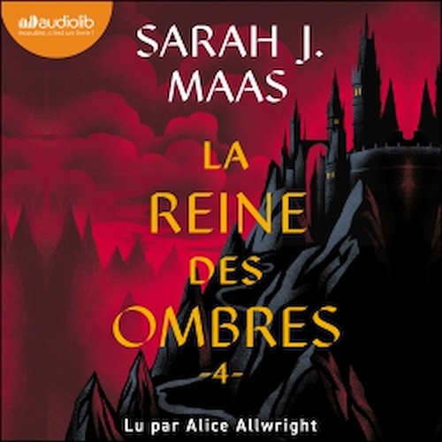 Couverture audiobook de La Reine des ombres, de Sarah J. Maas