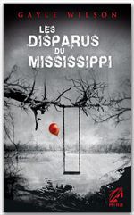 ebook cover of Les disparus du Mississippi, by Gayle Wilson
