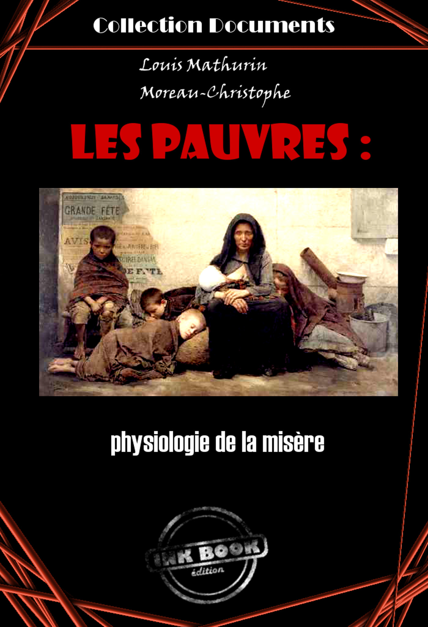Couverture ebook de Les pauvres : physiologie de la misère, de L. M.  Moreau-Christophe