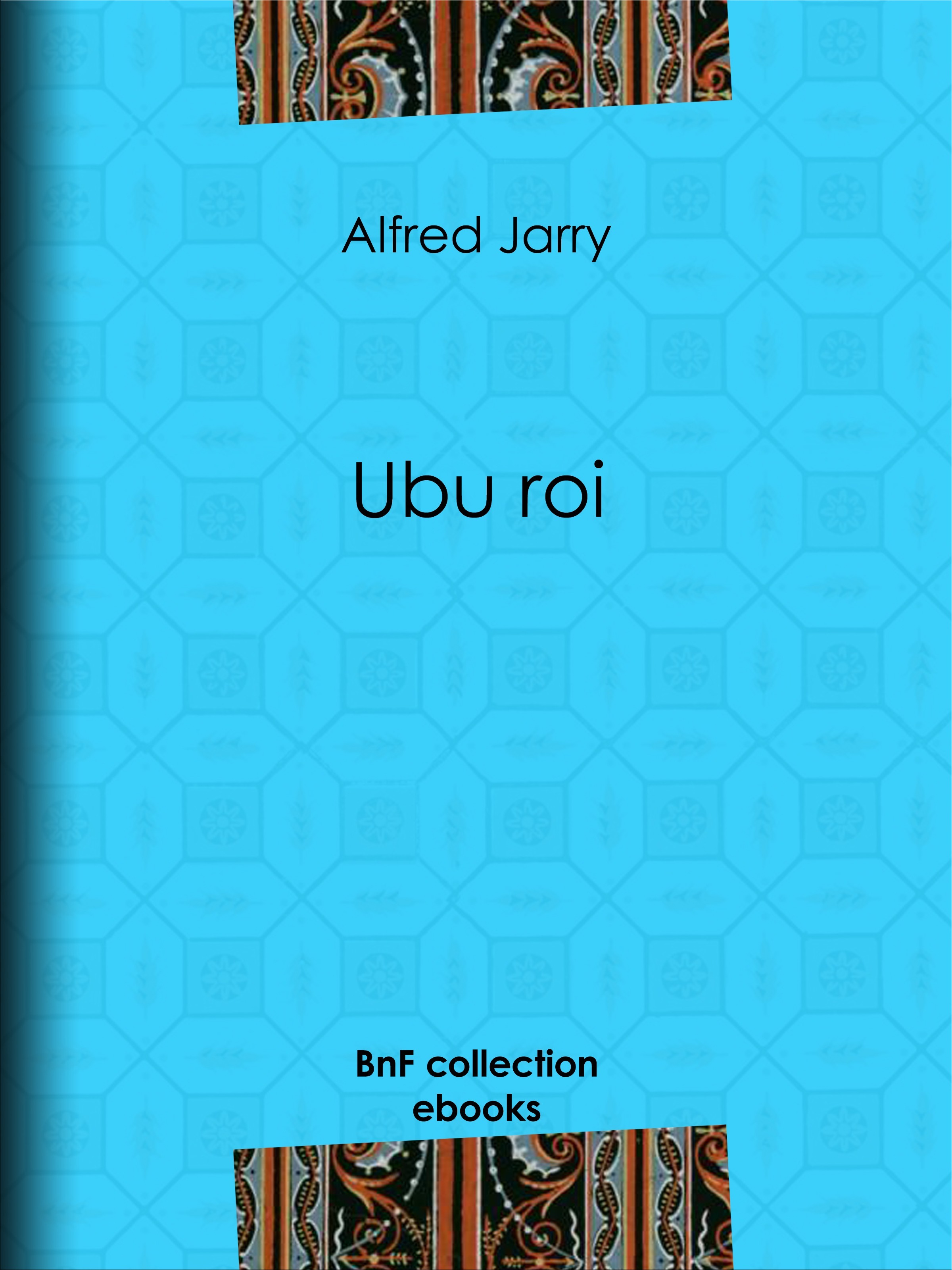ebook cover of Ubu roi, by Alfred Jarry