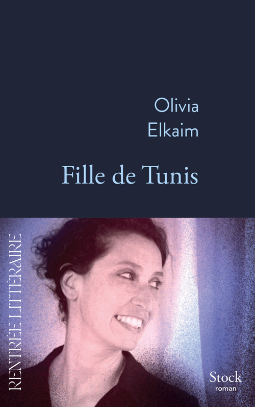 Couverture ebook de Fille de Tunis, de Olivia Elkaim