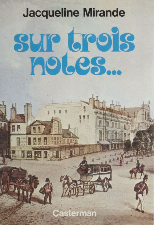 ebook cover of Sur trois notes, by Jacqueline Mirande