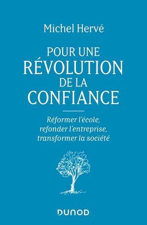 Couverture ebook de Pour une révolution de la confiance, de Michel Hervé
