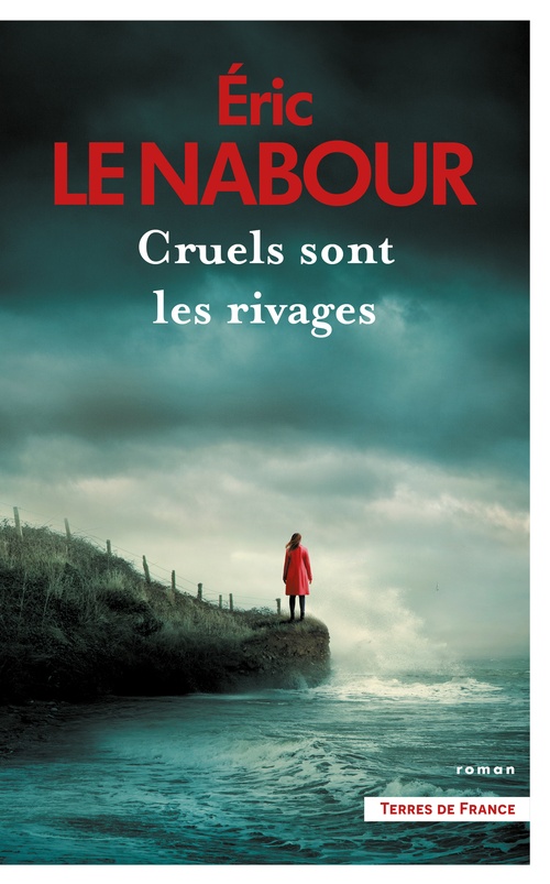 ebook cover of Cruels sont les rivages, by Éric Le Nabour