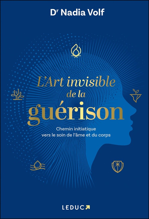 Couverture ebook de L´art invisible de la guérison, de Dr Nadia Volf