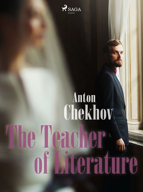 ebook cover of The Teacher of Literature, by Anton Chekhov