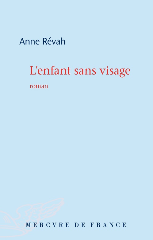 Couverture ebook de L'enfant sans visage, de Anne Révah