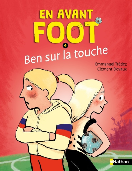 ebook cover of En avant foot - Tome 4 Ben sur la touche, by Emmanuel Trédez