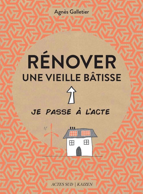 ebook cover of Rénover une vieille bâtisse, by Agnès Galletier, Pome Bernos
