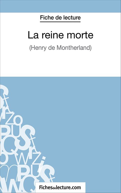 Couverture ebook de La reine morte, de Fichesdelecture.Com, Hubert Viteux