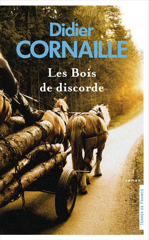 ebook cover of Les Bois de discorde, by Didier Cornaille