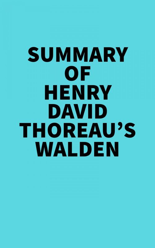 ebook cover of Summary of Henry David Thoreau's Walden, by Everest Media
